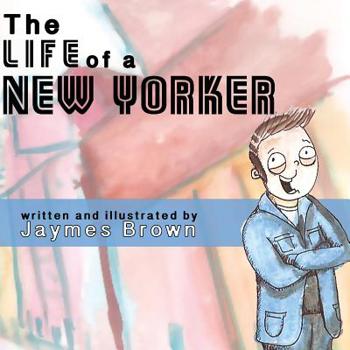 Paperback The Life of a New Yorker Book