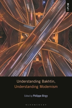 Paperback Understanding Bakhtin, Understanding Modernism Book