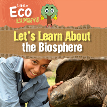 Paperback Let's Learn about the Biosphere Book