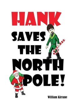 Paperback Hank Saves the North Pole Book
