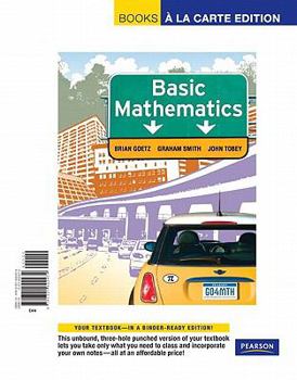 Loose Leaf Basic Mathematics, Books a la Carte Edition Book