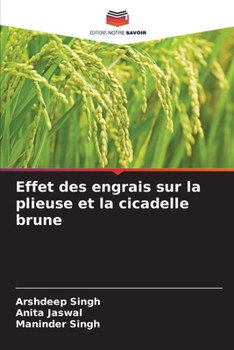 Paperback Effet des engrais sur la plieuse et la cicadelle brune [French] Book