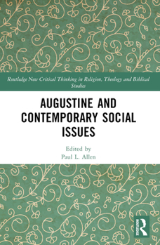 Paperback Augustine and Contemporary Social Issues Book