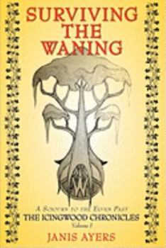 Paperback Surviving the Waning Book