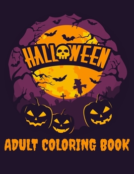 Paperback Halloween Adult Coloring Book: for Relaxation and Meditation Book