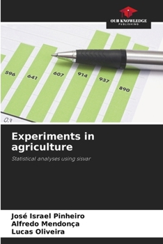 Experiments in agriculture