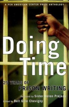 Hardcover Doing Time: 25 Years of Prison Writing from the Pen Program Book