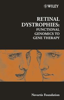 Hardcover Retinal Dystrophies: Functional Genomics to Gene Therapy Book