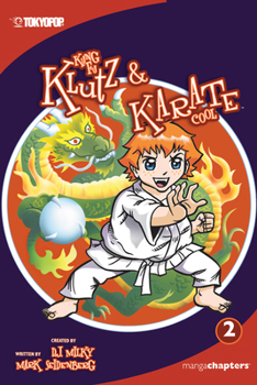 Paperback Kung Fu Klutz and Karate Cool, Volume 2: Volume 2 Book