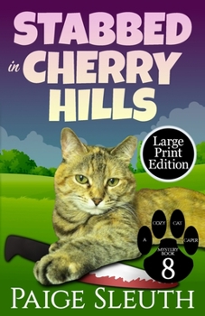 Paperback Stabbed in Cherry Hills [Large Print] Book