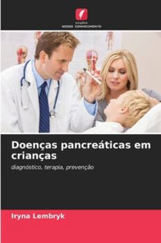 Paperback Doenças pancreáticas em crianças [Portuguese] Book