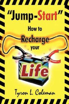 Paperback "Jump-Start": How to Recharge your Life Book