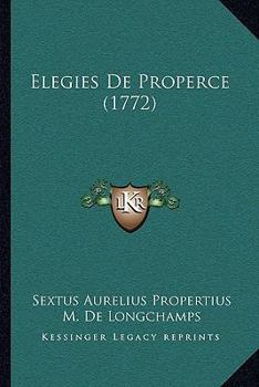 Paperback Elegies De Properce (1772) [French] Book
