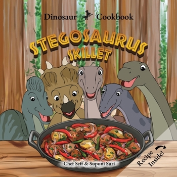 Paperback Dinosaur Cookbook: Stegosaurus Skillet Book