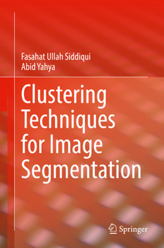 Hardcover Clustering Techniques for Image Segmentation Book