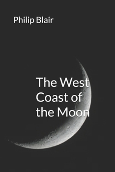 Paperback The West Coast of the Moon Book