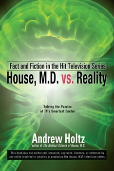 Paperback House M.D. vs. Reality: Fact and Fiction in the Hit Television Series Book