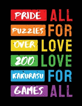 Paperback Pride Puzzles: Over 200 Kakurasu Number Games Book