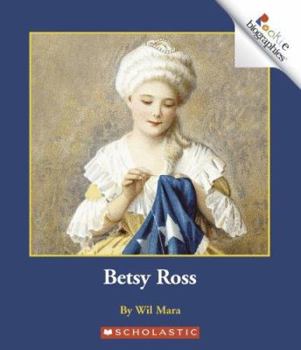 Betsy Ross (Rookie Biographies) - Book  of the Rookie Biography