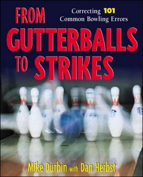 Paperback From Gutterballs to Strikes Book