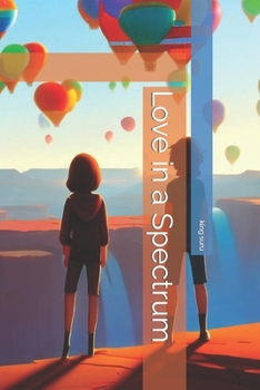 Paperback Love in a Spectrum Book