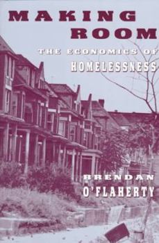 Paperback Making Room: The Economics of Homelessness Book