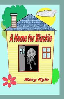 Paperback A Home for Blackie Book