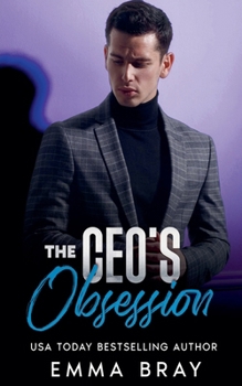 The CEO's Obsession (Possessive Billionaires)