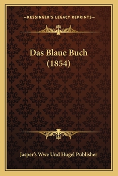 Paperback Das Blaue Buch (1854) [German] Book