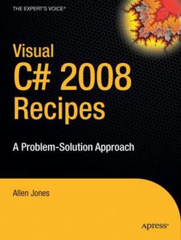 Paperback Visual C# 2008 Recipes: A Problem-Solution Approach Book