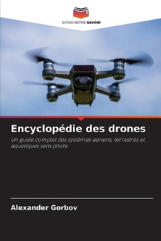 Paperback Encyclopédie des drones [French] Book