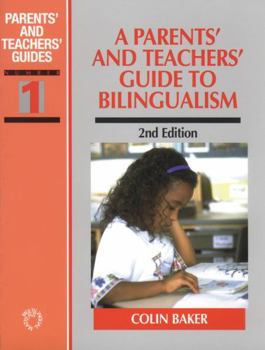 Paperback A Parents' and Teachers' Guide to Bilingualism Book