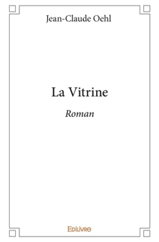 Paperback La Vitrine: Roman [French] Book