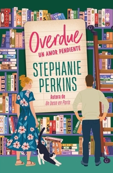 Paperback Overdue. Un Amor Pendiente [Spanish] Book