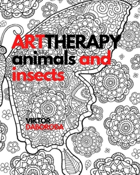 Paperback Arttherapy: animals and insects Book