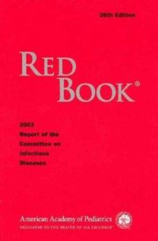 Hardcover 2003 Red Book Report on the Committee of Infectious Diseases Book