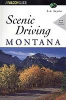 Paperback Scenic Driving Montana (Scenic Driving Series) Book