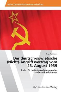Paperback Der Deutsch-Sowjetische (Nicht)-Angriffsvertrag Vom 23. August 1939 [German] Book