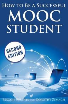 Paperback How to Be a Successful MOOC Student Book
