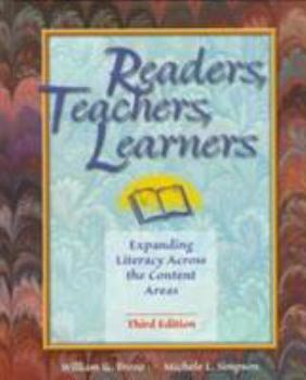 Hardcover Readers, Teachers, Learners: Expanding Literacy Across the Content Areas (3rd Edition) Book