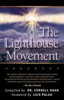 Paperback The Lighthouse Movement Handbook Book