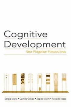 Paperback Cognitive Development: Neo-Piagetian Perspectives Book