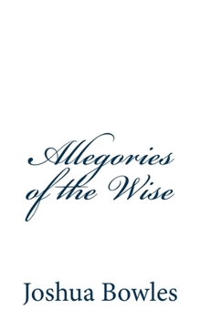 Paperback Allegories of the Wise Book