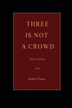 Paperback Three is Not a Crowd Book