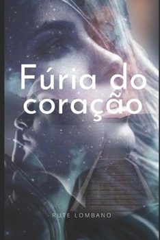 Paperback Fúria do coração [Portuguese] Book