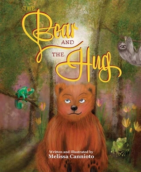 Hardcover The Bear and the Hug Book