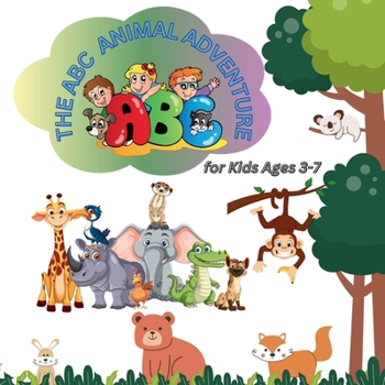 Paperback The ABC Animal Adventure Book