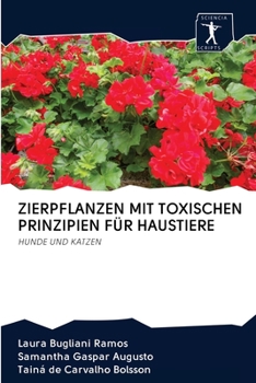 Paperback Zierpflanzen Mit Toxischen Prinzipien Für Haustiere [German] Book