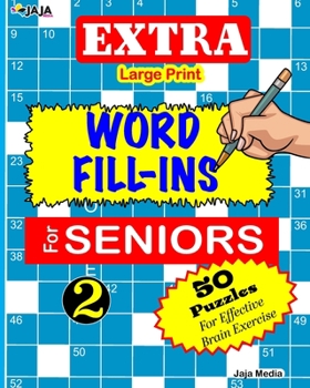 Paperback EXTRA Large Print WORD FILL-INS FOR SENIORS: Vol. 2 [Large Print] Book