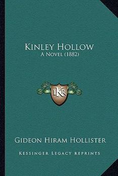 Paperback Kinley Hollow: A Novel (1882) Book